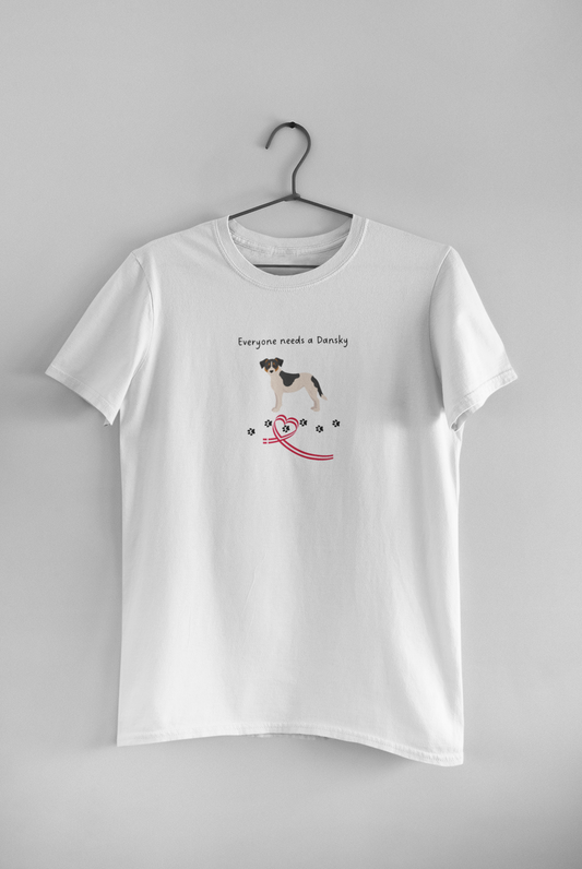 T-Shirt „Jeder braucht einen Dansky“, hängend, Statement für Hundefreunde, Liebe auf vier Pfoten, Malohana