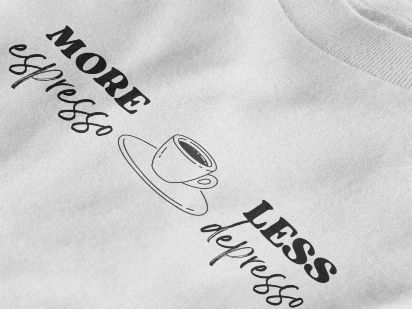 Ausschnitt vom „More Espresso – Less Depresso“ Shirt, Statement für Kaffeegenuss, Malohana