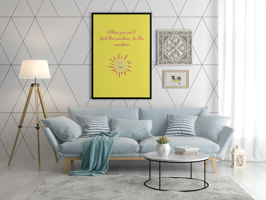 Motivationsposter „Be the Sunshine“ als Kunstdruck im Wohnzimmer, Inspiration für Achtsamkeit, Malohana